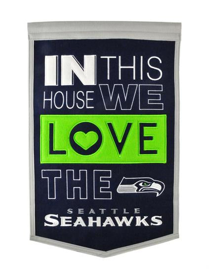 Seattle Seahawks - In This House We Love The Seahawks