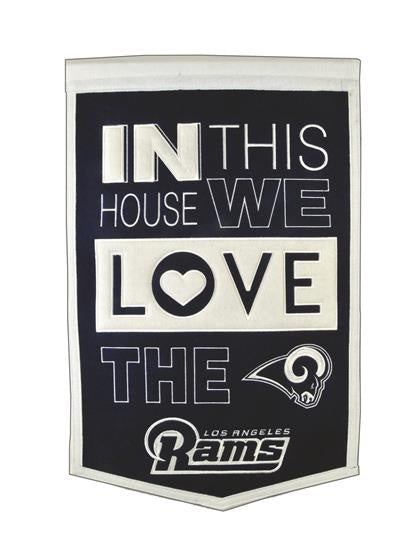 Los Angeles Rams- In This House We Love The Rams